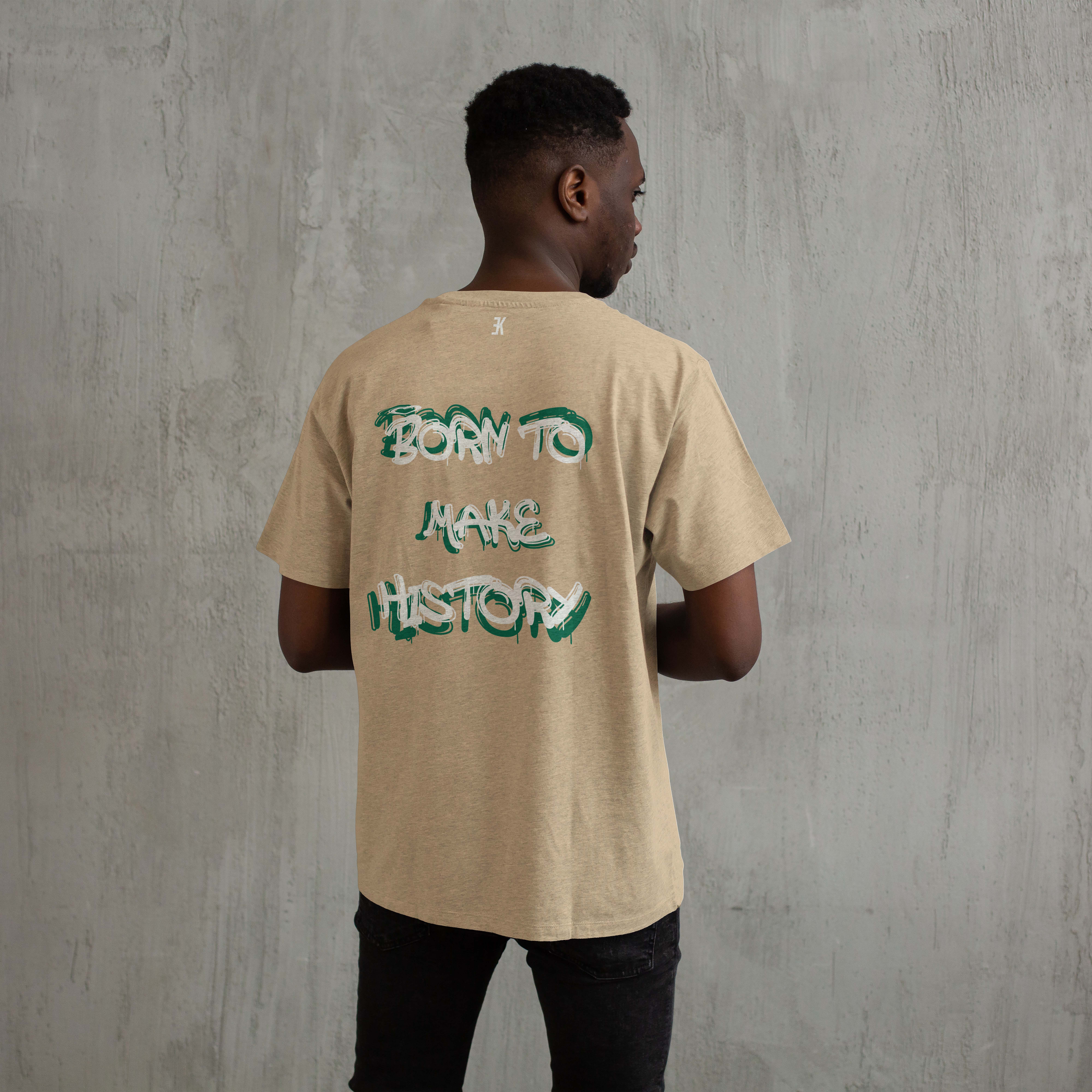 BORN TO MAKE HISTORY - T-Shirt - Shirt beige model mockup btmh 1 - BORN TO MAKE HISTORY (3)