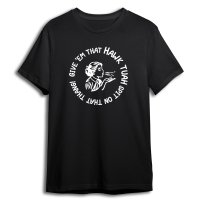 Hawk Tuah - Shirt print zwart hawk tuah - Hawk Tuah